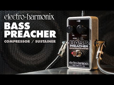 Electro-Harmonix Bass Preacher Compressor / Sustainer Pedal