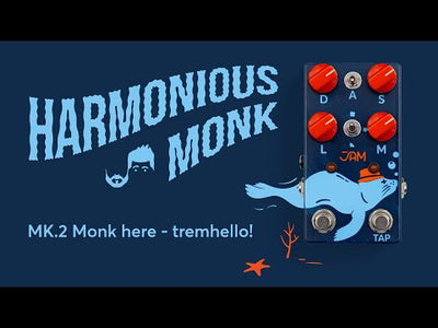 JAM Pedals Harmonious Monk Tremolo mkII Pedal