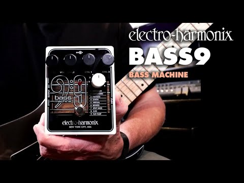 Electro-Harmonix BASS9 Bass Machine Pedal